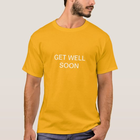 T-SHIRT GET WELL (Devant)