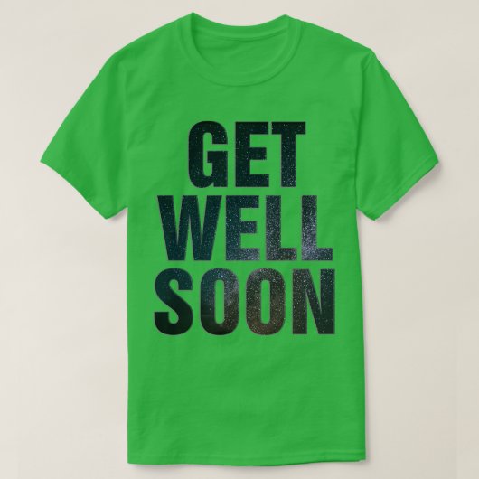 T-SHIRT GET WELL (Design devant)
