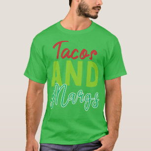 T-shirt Get Your Fiesta Started With Tacos And Margs   Per