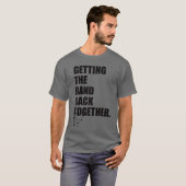 T-shirt Gettinghe Band Backogether gift funny (Devant entier)