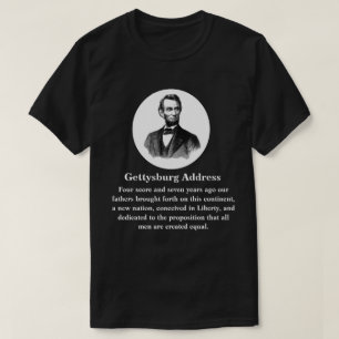 T-shirt Gettysburg Adresse Abraham Lincoln 19 novembre 186