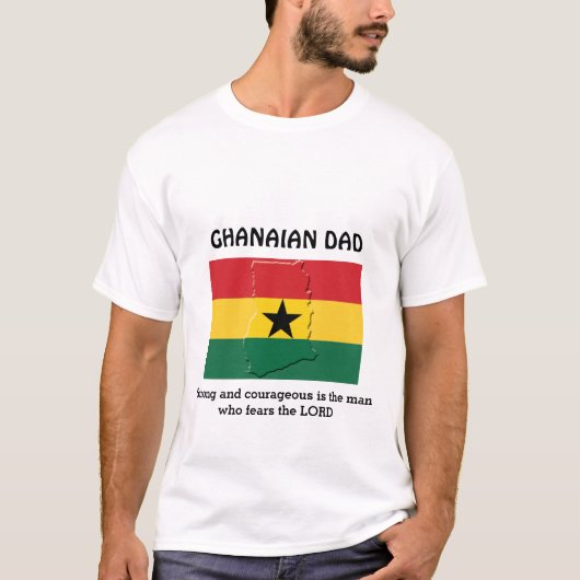 T-shirt GHANAIAN DAD | Forte et courageuse | Drapeau du Gh (Devant)