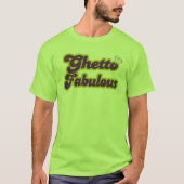 T-shirt ghetto fabuleux (Devant)