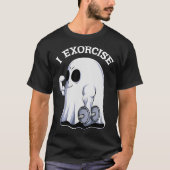 T-shirt Ghost I Exorcize Fun Gym Exercice entraînement Éff (Devant)