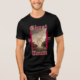 T-Shirt Ghost Town