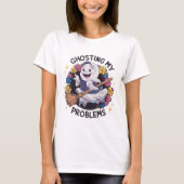 T-shirt Ghosting my Problems, Drôle Ghost Design Femme (Devant)