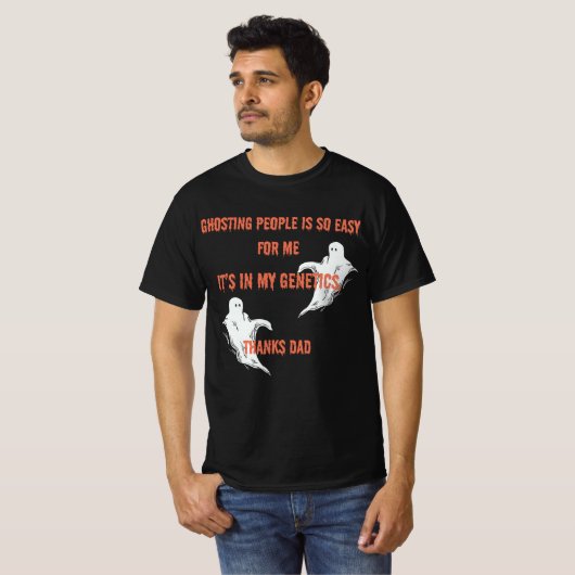 T-shirt Ghosting People est tellement facile pour moi desi (Devant entier)