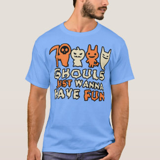 T-shirt Ghouls veut juste s'amuser 62