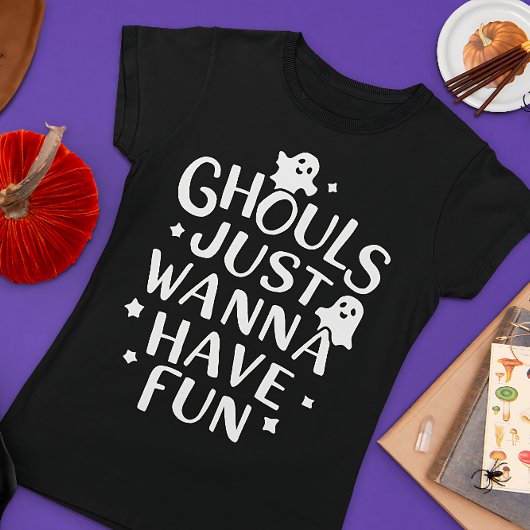 T-shirt Ghouls veut juste s'amuser drôle Costume d'Hallowe