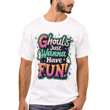 Ghouls veut juste s'amuser - Retro Halloween Vibes