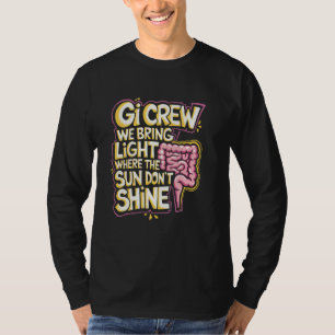 T-shirt Gi Crew Nous Apportons La Lumière Là Où Le Soleil 