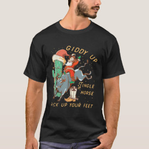 T-shirt Giddy Up Jingle Horse Ramassez Vos Pieds Cowboy Sa