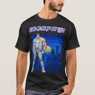 T-SHIRT GIGACHAD DANS LES ANNÉES 80