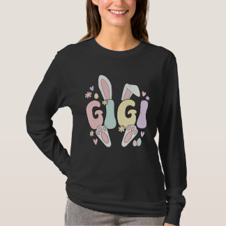 T-shirt Gigi Grandmother Easter Bunny Gigi Grandma Easter 