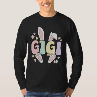 T-shirt Gigi Grandmother Easter Bunny Gigi Grandma Easter 