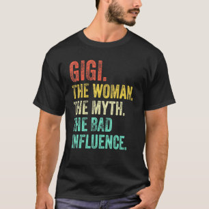 T-shirt Gigi La Femme Le Mythe La Mauvaise Influence Rétro