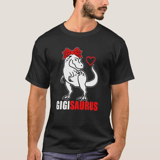 T-shirt Gigisaurus Gigi Saurus Rex Maman Fête des Mères Gr (Devant)