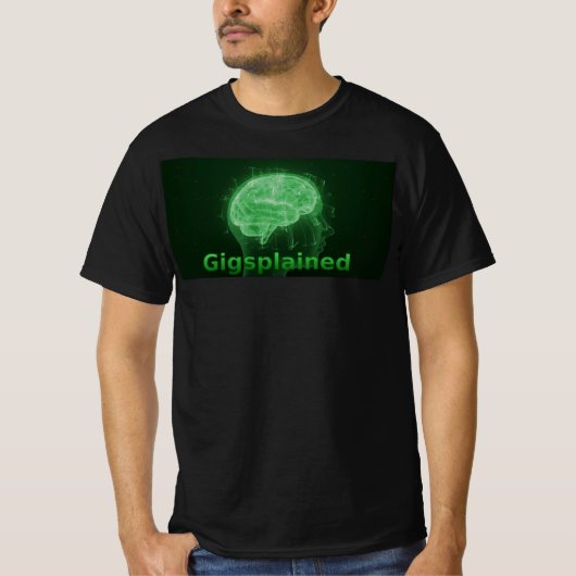 T-shirt Gigsplained de base (Devant)