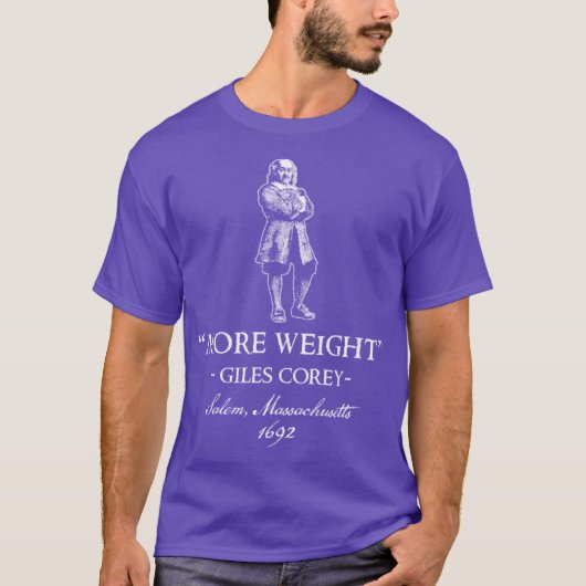 T-shirt Giles Corey Plus De Poids (Devant)