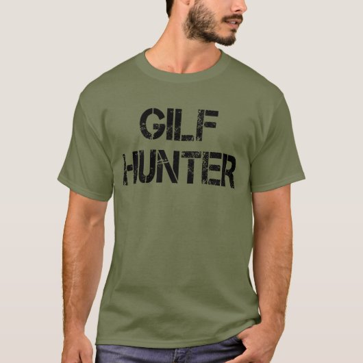 T-shirt GILF Hunter (Devant)