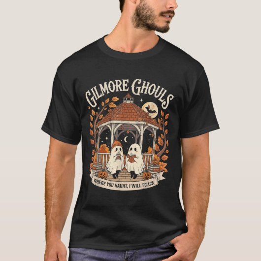 T-shirt Gilmore Ghouls Où Tu As Haunt Je Suis Tee (Devant)