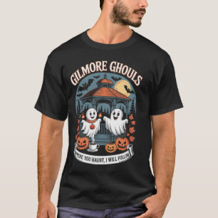 T-shirt Gilmore Gouls Où Vous Avez Haunt5