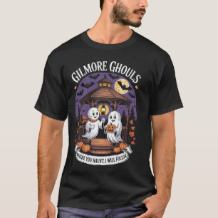 T-shirt Gilmore Gouls Où Vous Avez Haunt6