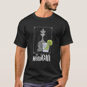 T-shirt Gin And Chess Queen - Idée Cadeau Pour Goûter À Gi