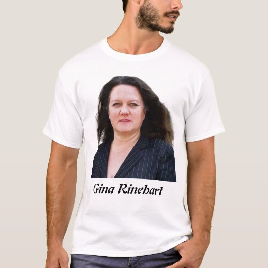 T-shirt Gina Rinehart (Devant)