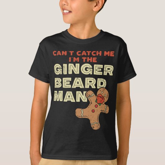 T-shirt Ginger Beard Man Drôle Gingerbread Man (Devant)