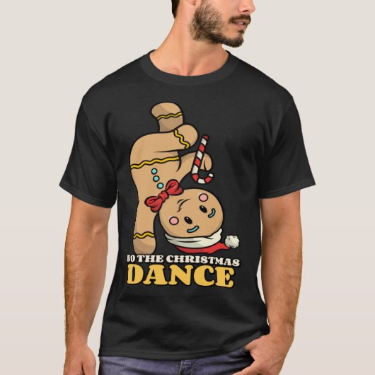 T-shirt gingerbread do the xmas dance cute (Devant)