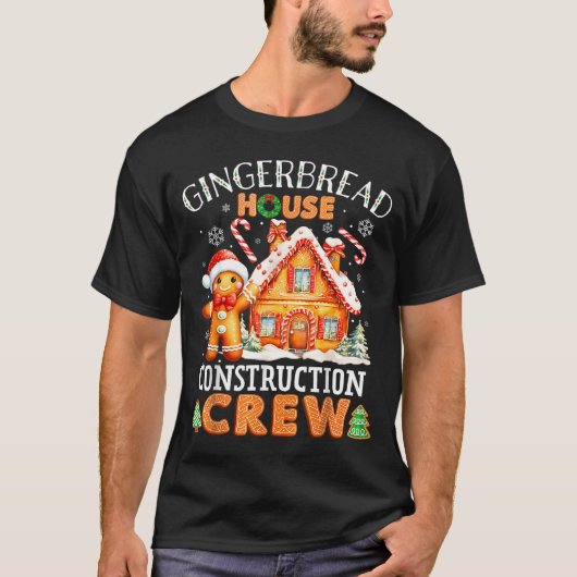 T-shirt Gingerbread House Construction Crew Decorating Bak (Devant)