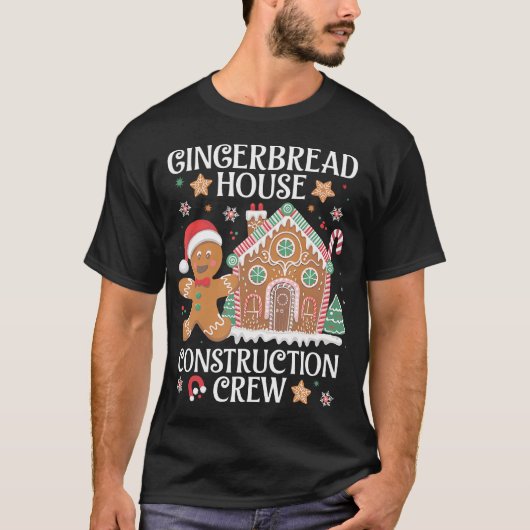 T-shirt Gingerbread House Construction Crew Decorating Bak (Devant)