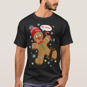 T-shirt Gingerbread Man Cookie X-Mas Oh Snap Funny Cute Ch