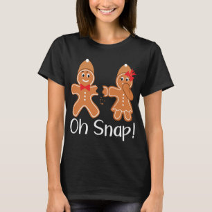 T-shirt Gingerbread Man Oh Snap Funny Christmas