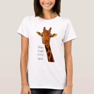 T-shirt Girafe nous demandant de faire de nouveau COOL de 