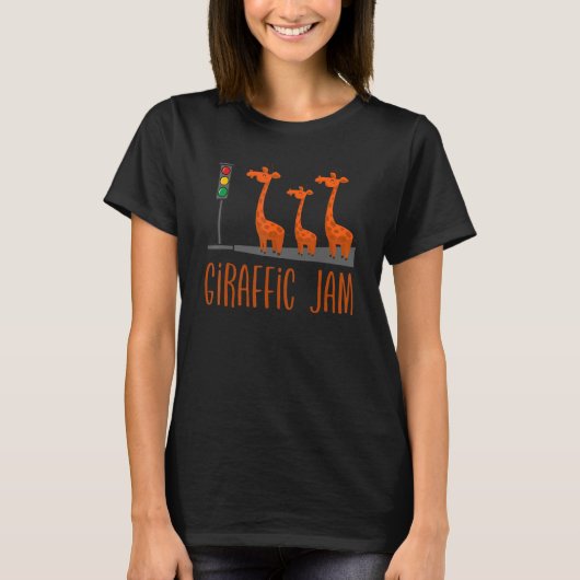 T-shirt Giraffic Jam   Cute Giraffes Traffic Safari   Pun (Devant)