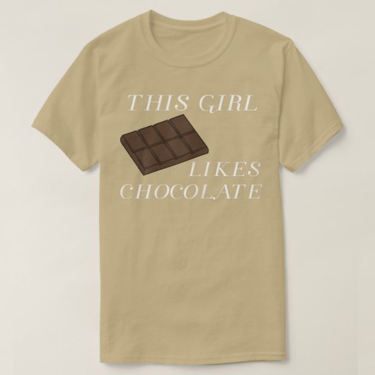 T-shirt Girl Likes Eating Chocolate Funny Saying Sweets  (Design devant)