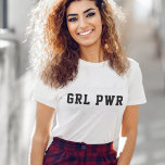 T-shirt Girl Power | Moderne Féministe Bold GRL PWR<br><div class="desc">Girl Power devance sur mesure le design d'art avec le texte "GRL PWR" dans la typographie athlétique contemporaine de l'université moderne dans un style audacieux minimaliste. Célébrez l'autonomisation des femmes partout avec ce design cool! Un cadeau parfait pour un ami ou pour la fête des mères ! #petite puissance #petite...</div>