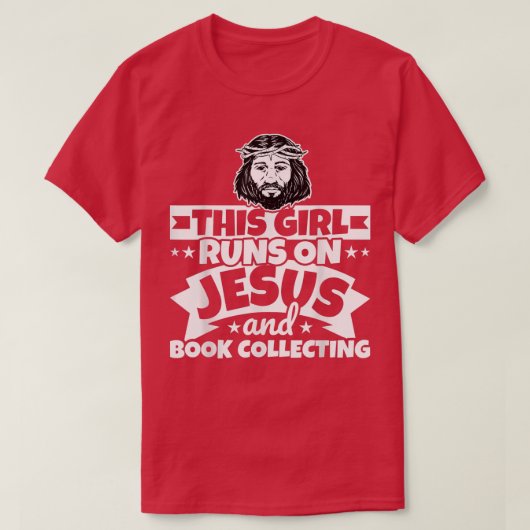 T-shirt Girl runs on Jesus and Book collecting (Design devant)
