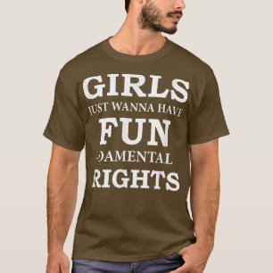 T-shirt Girls Just Want To Have Fondamental Rights Feminis