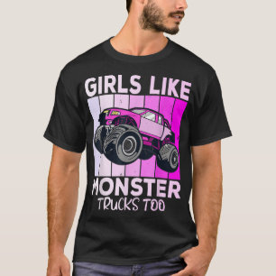 T-shirt Girls Like Monster Trucks Too Funny Monster Truck7