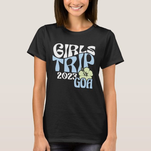 T-shirt Girls Trip 2023 Goa Beach Destination Retro Groovy (Devant)