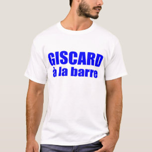 T-shirt Giscard de La Barre Venin Idea Vive la France