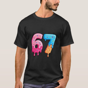 T-shirt Glace Six Sept Dégoulinante Mème Cool 67 Numéro Dr