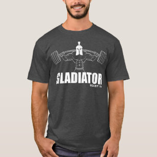 T-shirt GLADIATOR ON Gym Motivation Sayings