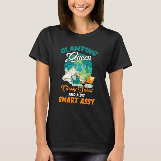 T-shirt Glamping Queen Classy Sassy Et Un Peu Smart Assy C (Devant)