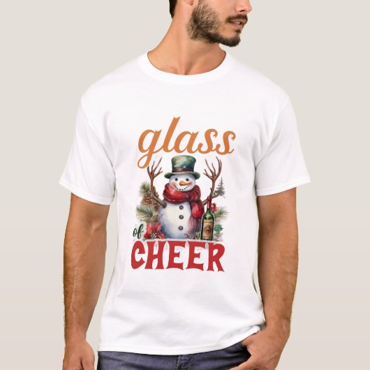 T-shirt Glass of Cheer Christmas Funny Snowman Wine Lover (Devant)