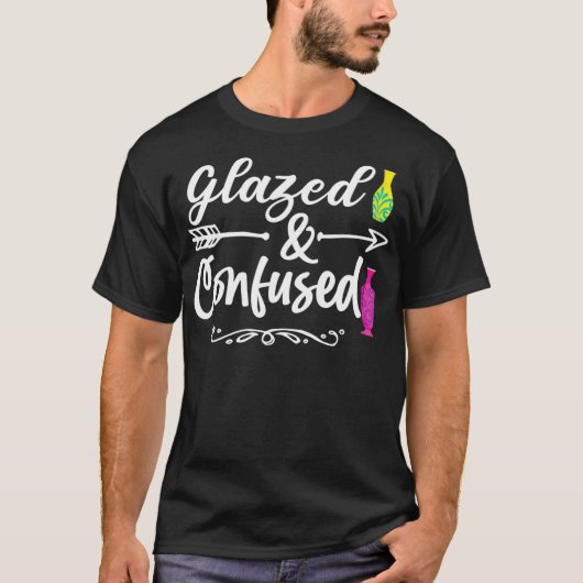 T-shirt Glazed And Confused Pottery Pot Kiln Clay Mud (Devant)