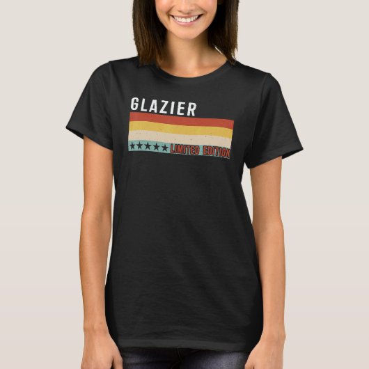 T-shirt Glazier Job Title Profession Worker Appreciation I (Devant)